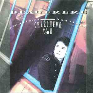 Beaufrere - Chercheur D'or (Good Times-Bad Times) download flac
