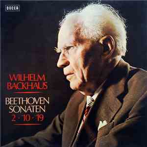 Beethoven - Wilhelm Backhaus - Beethoven Sonaten 2 • 10 • 19 download flac