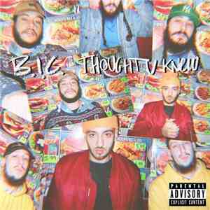 B.I.C. - Thought U Knew download flac