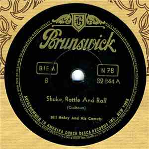 Bill Haley And His Comets - Shake, Rattle And Roll / Dim, Dim The Lights download flac