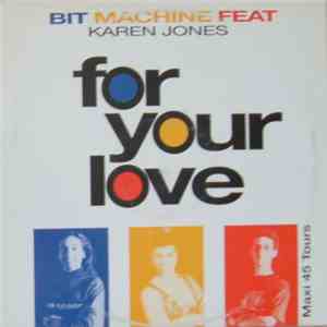 Bit Machine - For Your Love download flac