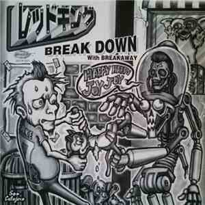 レッドキング - Break Down With Breakaway download flac