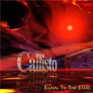 Callisto  - Signal To The Stars download flac