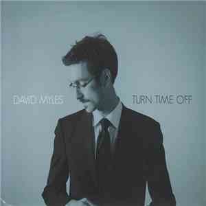 David Myles - Turn Time Off download flac