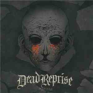 Dead Reprise - Dystopia download flac