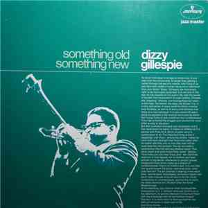 Dizzy Gillespie - Something Old, Something New download flac