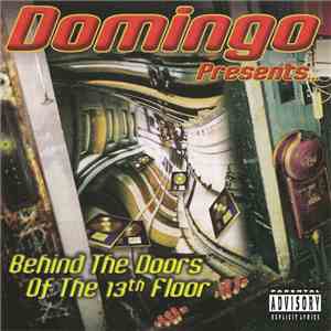 Domingo - Behind The Doors Of The 13th Floor download flac