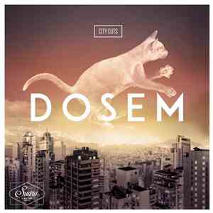 Dosem - City Cuts download flac