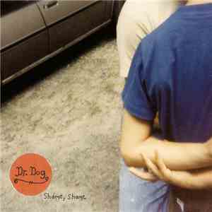 Dr. Dog - Shame, Shame download flac