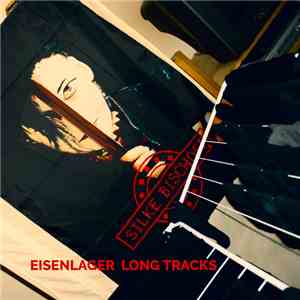 Eisenlager - Long Tracks download flac