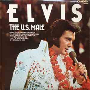 Elvis - The U.S. Male download flac