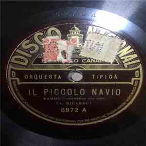 Francisco Canaro Y Su Orquesta Típica - Il Piccolo Navio / Marea Baja download flac
