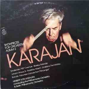 Herbert von Karajan Conducting The Philharmonia Orchestra & Berlin Philarmonic Orchestra - Showpieces For Orchestra, Album 2 download flac