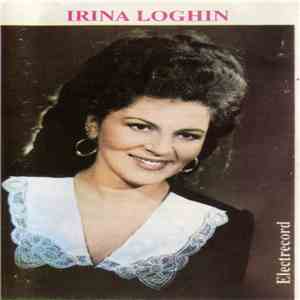 Irina Loghin - Deschide, Gropare, Mormîntul download flac