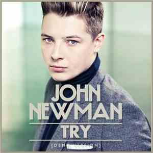 John Newman - Try (Demo Version) download flac