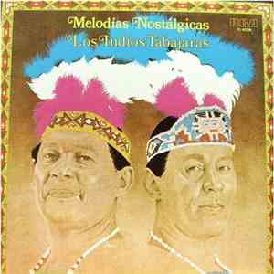 Los Indios Tabajaras - Melodias Nostalgicas download flac