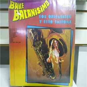Los Orientales De Paramonga Y Tito Chicoma - Baile Bacanisimo download flac
