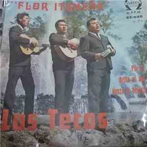 Los Tecos - Flor Itsmeña download flac
