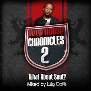 Lulo Café - What About Soul? download flac