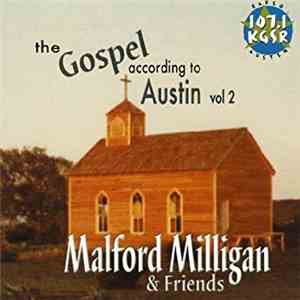 Malford Milligan and Friends - The Gospel According to Austin, Vol. 2 download flac