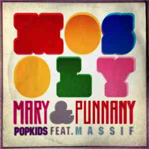 Mary Popkids, Punnany Massif - Mosoly download flac