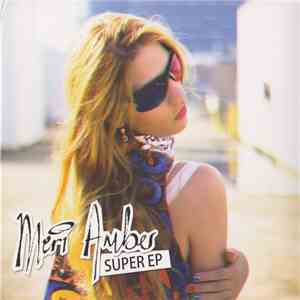 Meri Amber - Super EP download flac