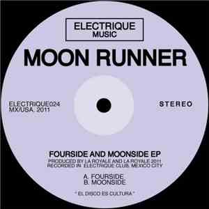 Moon Runner - Fourside & Moonside EP download flac