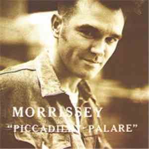 Morrissey - Piccadilly Palare download flac