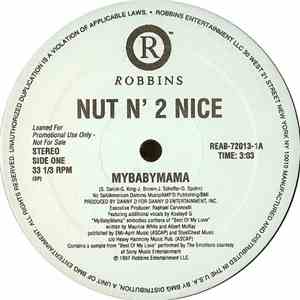 Nut N' 2 Nice - Mybabymama download flac