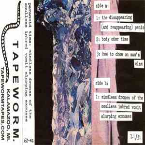 Paranoid Time - Mindless Drones Of The Soulless Inbred Vomit Slurping Excuses download flac