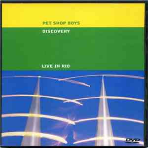 Pet Shop Boys - Discovery (Live In Rio) download flac