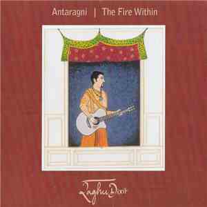 Raghu Dixit - Antaragni | The Fire Within download flac