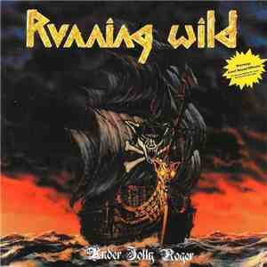 Running Wild - Under Jolly Roger download flac