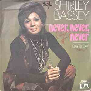 Shirley Bassey - Never, Never, Never / Day By Day download flac