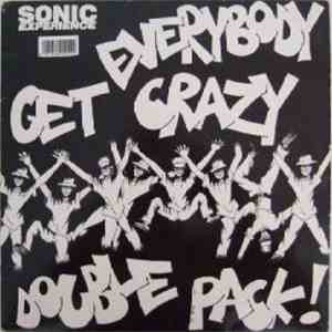 Sonic Experience - Everybody Gets Crazy Double Pack! download flac