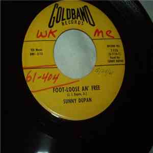 Sunny Dupan - Foot-Loose An' Free / La Ville De Mamou (Mamou Town) download flac