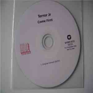 Terror Jr - Come First download flac