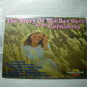 The Carnabees - The Story Of The Bee Gees download flac