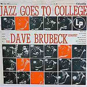The Dave Brubeck Quartet - Jazz Goes To College FLAC album