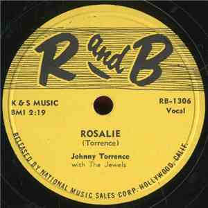 The Jewels With Johnny Torrence - Rosalie / Living - From - Day - To - Day download flac