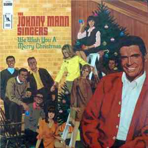 The Johnny Mann Singers - We Wish You A Merry Christmas download flac
