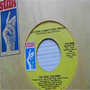 The Soul Children - Let's Make A Sweet Thing Sweeter FLAC album