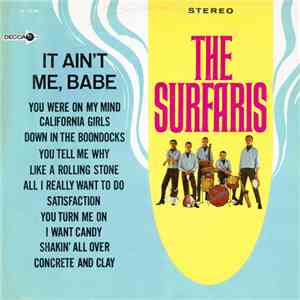 The Surfaris - It Ain't Me, Babe FLAC album