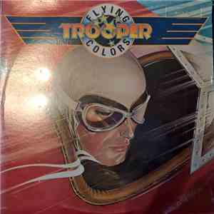 Trooper  - Flying Colors download flac