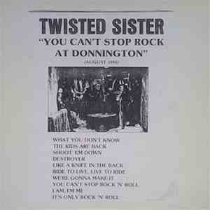 Twisted Sister - You Can't Stop Rock At Donnington download flac