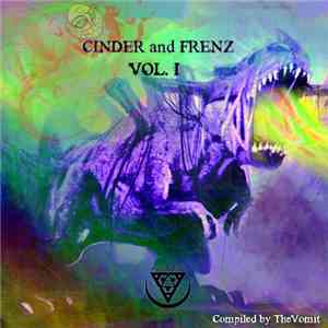 Various - Cinder N Frenz Vol.1 download flac