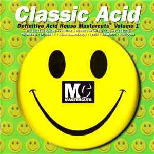 Various - Classic Acid Mastercuts Volume 1 download flac