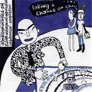 Various - Taking A Chance On Chances: Troubleman/Slampt Compilation From The Last Few Years Of The 1990s download flac