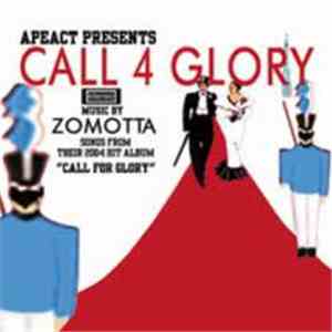 Zomotta - Call 4 Glory FLAC album