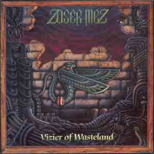 Zoser Mez - Vizier Of Wasteland FLAC album